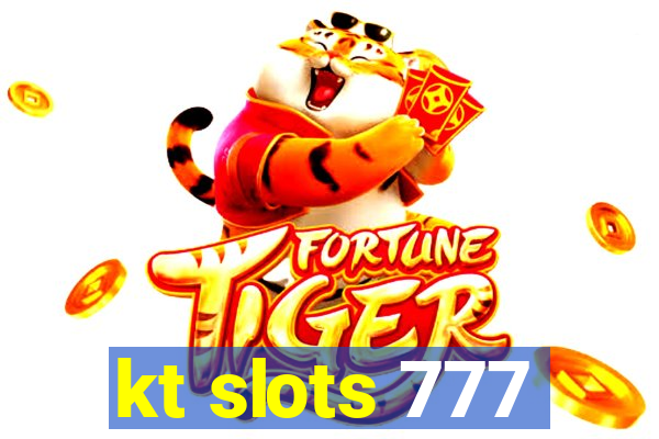 kt slots 777